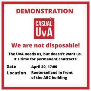 Demonstration We Are Not Disposable - Casual UvA